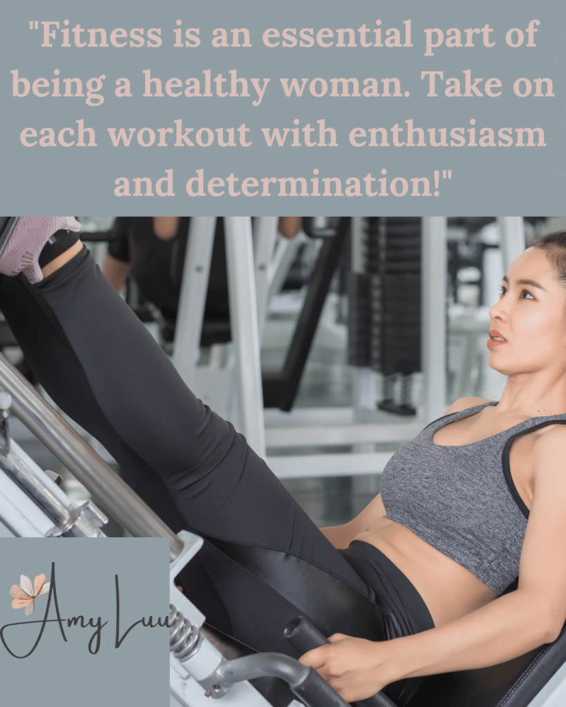Fitness is an essential part of being a healthy woman. Take on each Amy Luu 501 Best Workout Motivational Quotes For Women