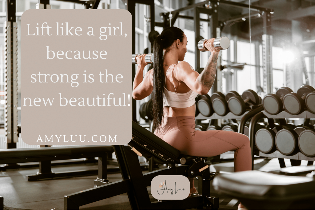 Lift like a girl because strong is the new beautiful 501 Best Workout Motivational Quotes For Women