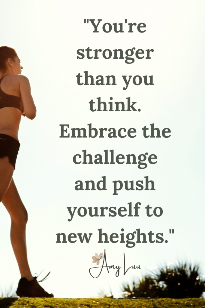 Pinterest Embrace the challenge and push yourself Pinterest 501 Best Workout Motivational Quotes For Women