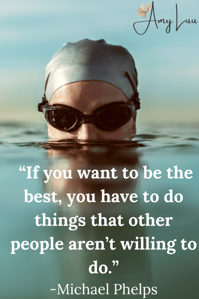 pin If you want to be the best you have to do things that other people arent willing to do. Michael Phelps 501 Best Workout Motivational Quotes For Women