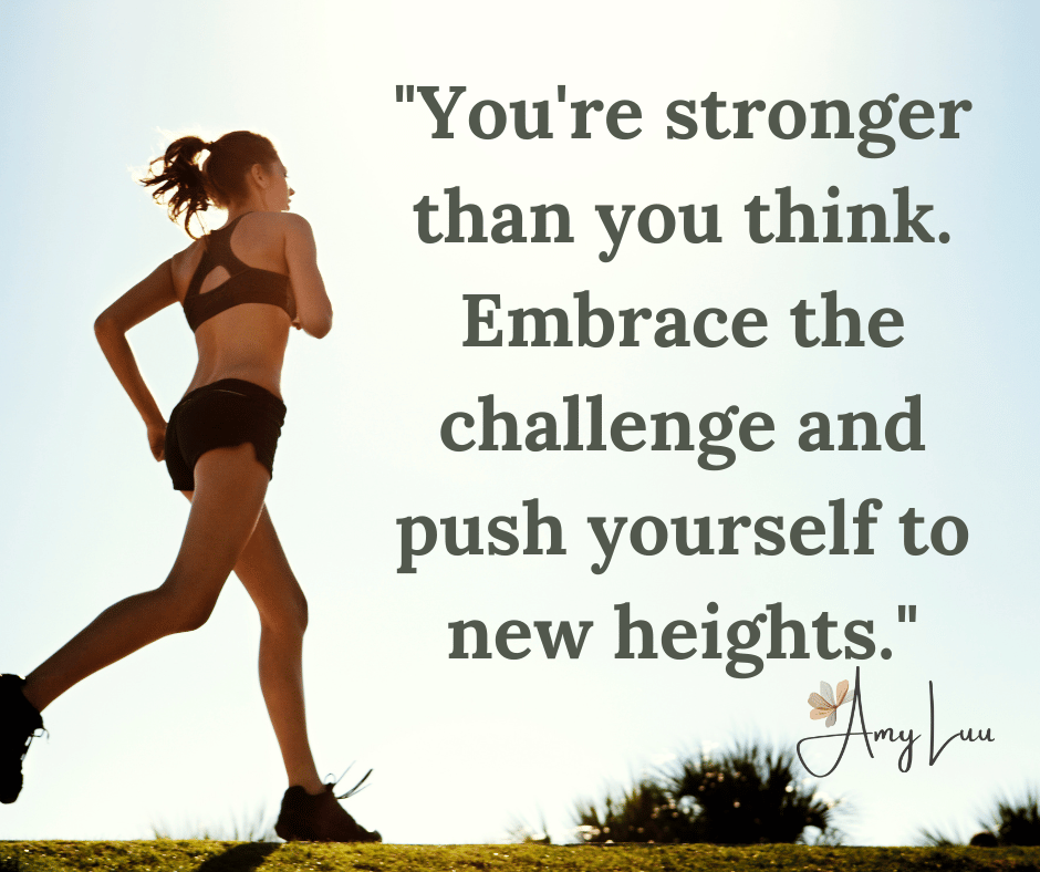 Youre stronger than you think. Embrace the challenge and push yourself to new heights. 501 Best Workout Motivational Quotes For Women